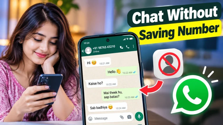 Ladki Se Bina Number Save Kiye Kaise Baat Kare? Click To Chat App 2026